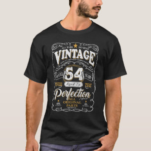 T-shirt Vintage 54 Ans Anniversaire Âgé Parfaitement Origi