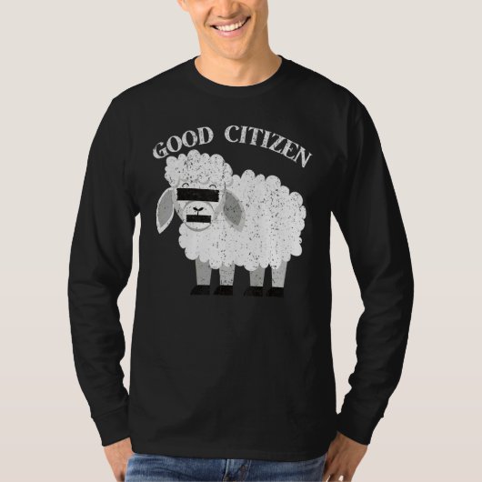 T-shirt Vintage Be A Good Citizen Sheep (Devant)