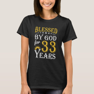T-shirt Vintage Béni Par Dieu Pendant 33 Ans Heureux 33e