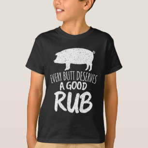 T-shirt Vintage Chaque Butt Mérite Un Bon Rub Funny Bbq