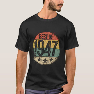 T-shirt Vintage Circulaire Best Of 1947 76 Ans Cadeau 76T