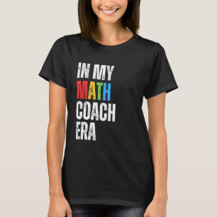 T-shirt Vintage Dans Mon Coach Math Era Étudiant Revenir