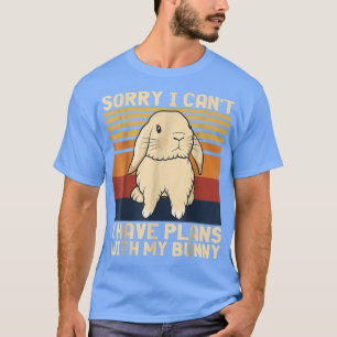 T-shirt Vintage Désolé je ne peux pas avoir de plans avec