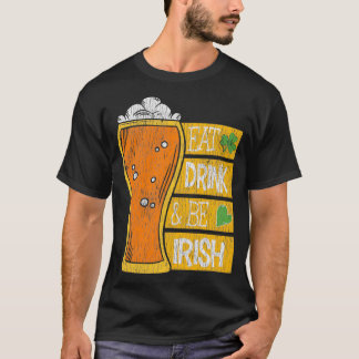 T-shirt Vintage Eat Drink & Be Irish Shamrock St