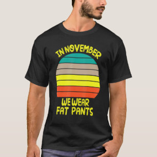 T-shirt Vintage En Novembre Nous Portons Des Gros Pantalon