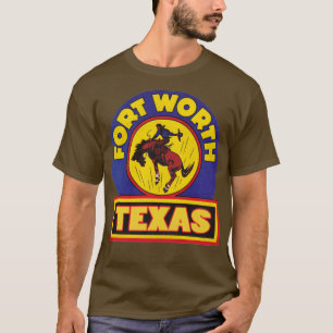 T-shirt Vintage Fort Worth Texas Cowboy Rodeo Travel Souve