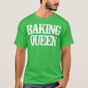 T-shirt Vintage Funny Baking Queen Sarcastic Vintage 2799
