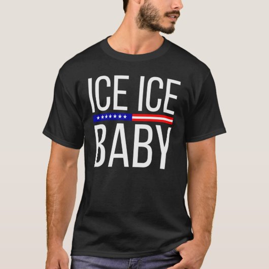 T-shirt Vintage Ice Ice Baby Funny Trump (Devant)
