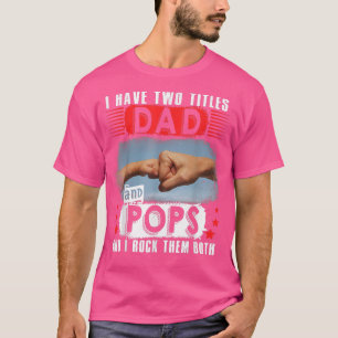 T-shirt Vintage J'Ai Deux Titres Papa Et Pops Happy Fathe