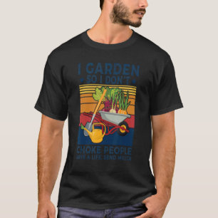 T-shirt Vintage Je Jardin Donc Je Ne Choque Pas Les Gens S