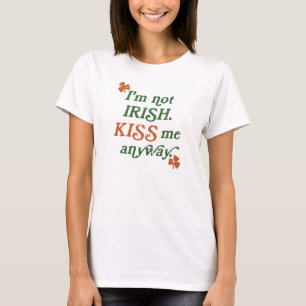 T-shirt Vintage, je ne suis pas irlandais, je m'embrasse