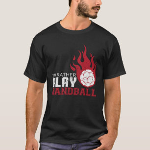 T-shirt Vintage Je Préférerais Jouer Handball Rétro Handba