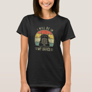 T-shirt Vintage Je serai dans mon bureau Traffic Cone Truc