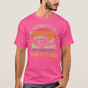T-shirt Vintage Je Suis Addicé Au Sketching Urbain