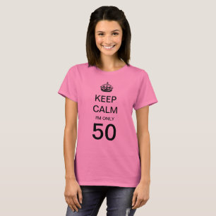 T-shirt Vintage Keep Calm Je n'ai que 50 ans Fête d'annive