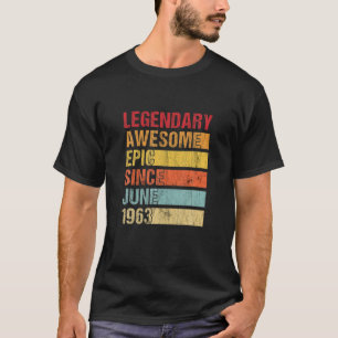 T-shirt Vintage légendaire épique stupéfiant depuis juin 1