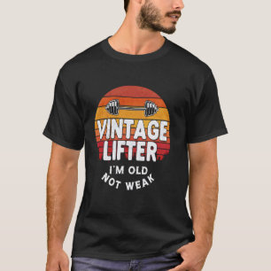 T-shirt Vintage Lifter JE Suis Vieux Pas Faible Drôle Amou