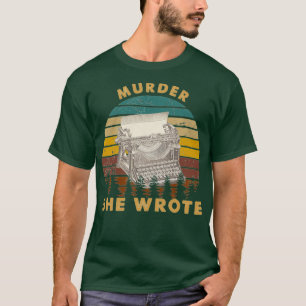 T-shirt Vintage Meurtre Elle A Écrit Amour Cadeau Meurtre