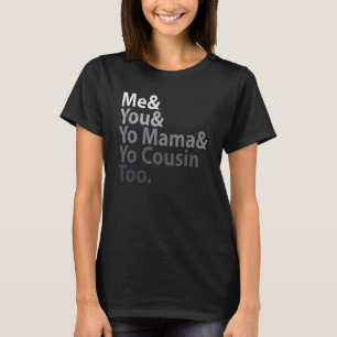 T-shirt Vintage Moi Toi Maman Tu Peux Trop Hip hop Te