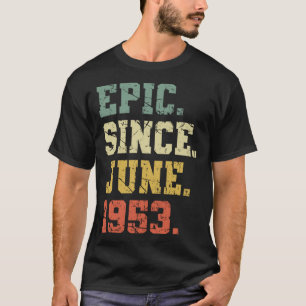 T-shirt Vintage Née En Juin 1953 Femmes Hommes 70 Ans