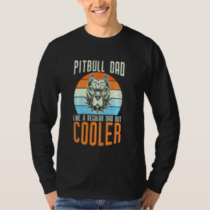 T-shirt Vintage Pit Bull Papa Comme Un Papa Régulier Mais 