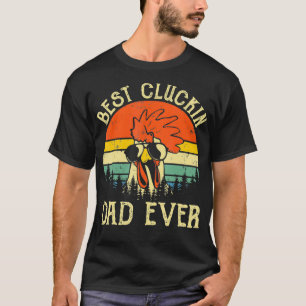 T-shirt Vintage Poulet Papa meilleur Cluckin papa jamais f