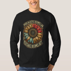 T-shirt Vintage quand l'injustice devient la résistance à