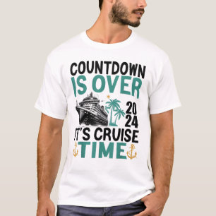 T-shirt Vintage Retro Countdown Is Over It's Cruise Time C