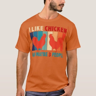 T-shirt Vintage Retro J'Aime Les Poulets Et Peut-Être 3 Pe