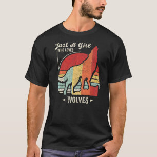 T-shirt Vintage Retro Juste Une Fille Qui Aime Les Loups W