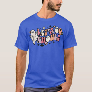 T-shirt Vintage Retro Let's Go Ghouls Halloween Cos