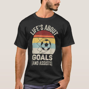 T-shirt Vintage Retro Life's About Buts and Assists Socc