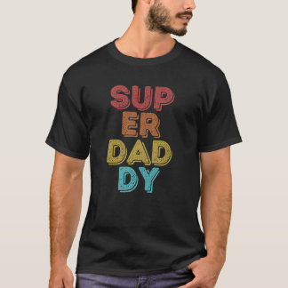 T-shirt Vintage Rétro Mes Gens Favoris M'Appelent Papa Sup