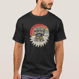T-shirt Vintage Rétro Mesure Coupe Swear Handyman Woodwork