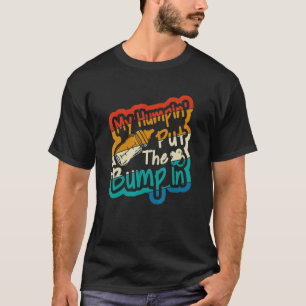T-shirt Vintage Retro My Humpin' Put Bump Dans Nouveau Bab