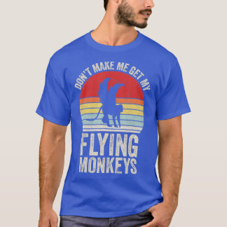T-shirt Vintage Retro Ne Me Faites Pas Obtenir Mes Singes 