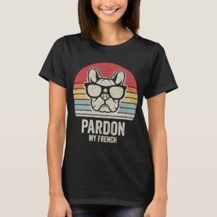 T-shirt Vintage Retro Pardon Mon Chien Français Funny Fren