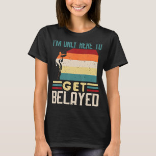 T-shirt Vintage Rock Escalade Obtenir Belayed Pun Joke Roc