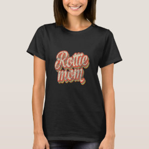 T-shirt Vintage Rottweiler Mom Rott Dog Pet Rottie Mama
