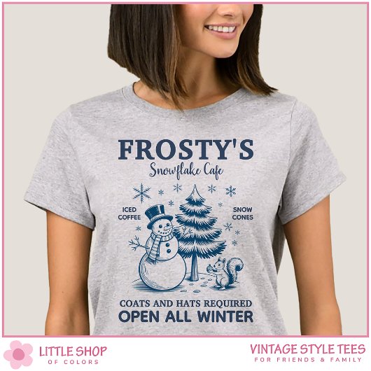 T-shirt Vintage Snowman Frosty's Snowflake Cafe