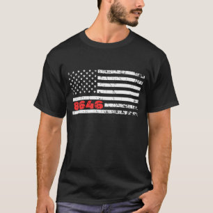 T-shirt Vintage Style USA Flag 86 46 Anti-Biden US America