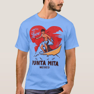 T-shirt Vintage surf Youll Love Punta Mita Mexique Retro