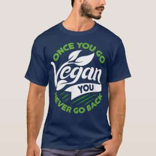 T-shirt Vintage Une Fois que vous allez Vega vous ne retou