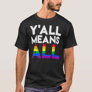 T-shirt Vintage Y'all Signifie Lgbt Rainbow Pride Lesbian