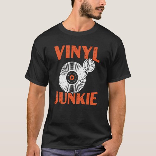 T-shirt Vinyl Junkie Vinyl Record Player Music  1 (Devant)