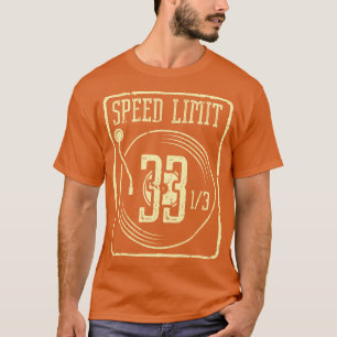 T-shirt Vinyl Record Collector Funny Speedlimit LP Record