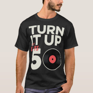 T-shirt Vinyl Record Player 50th Birthday Vinyl