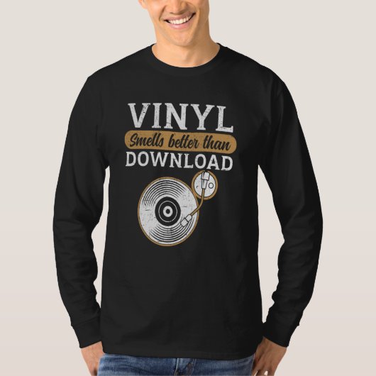 T-shirt Vinyl Smells Better Than Download Record Collector (Devant)