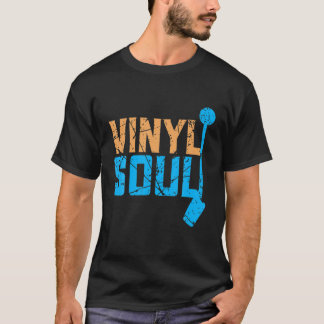 T-shirt Vinyl Soul Musicien Old School Musique DJ Tourne-d