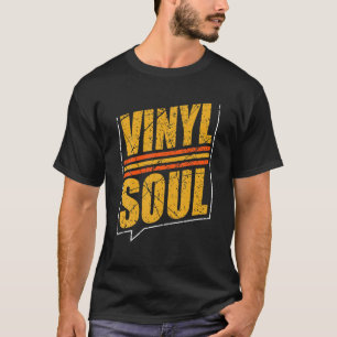 T-shirt Vinyl Soul Musicien Old School Musique DJ Tourne-d
